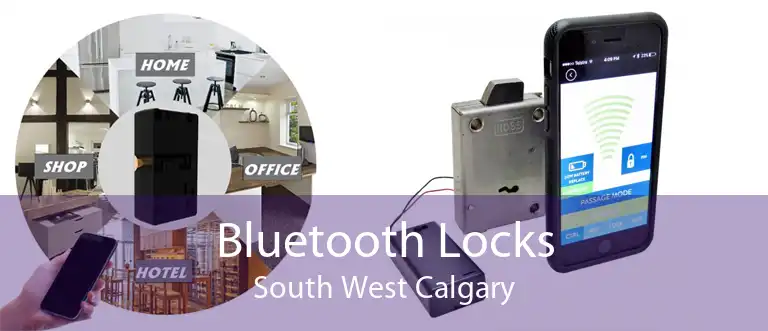 Bluetooth Locks South West Calgary